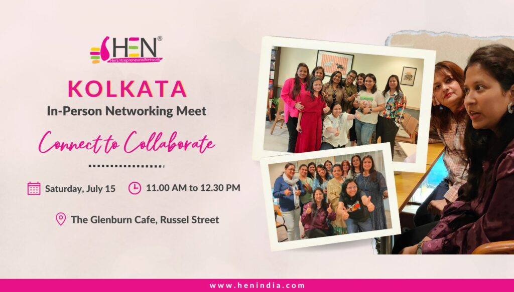 HEN Kolkata meet for women entrepreneurs