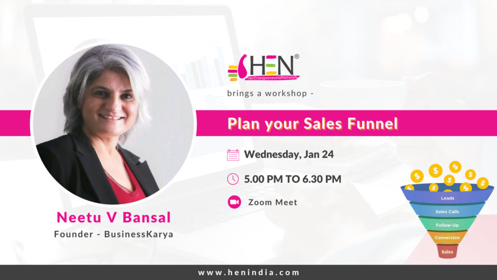 Plan your Sales Funnel - HEN Meet by Neetu V Bansal