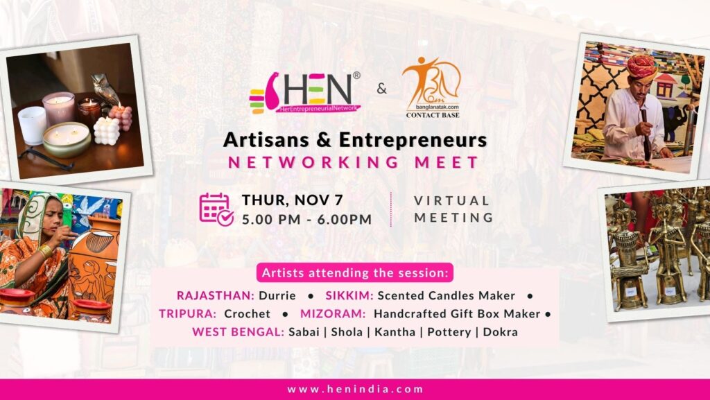 Nov'24 Artisans + Entreprenerus networking meet - HEN India + Banglanatak.com