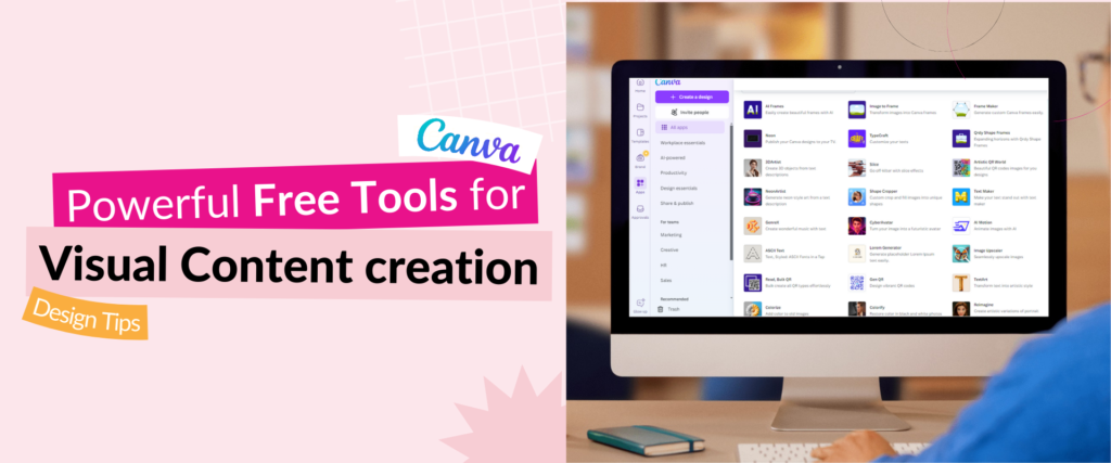 Canva Design Tips: Powerful Free Tools for Visual Content Creation