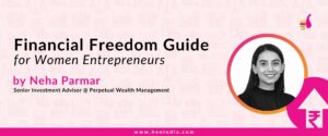 Financial Freedom Guide by Neha Parmar