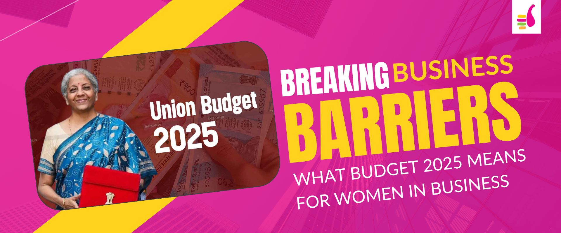 What Budget 2025 Means for Women In Business