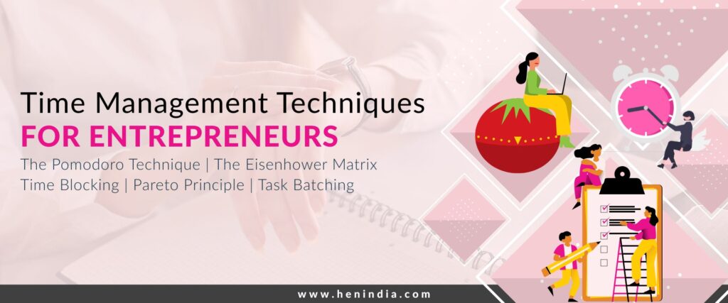 Time Management Techniques for Entrepreneurs