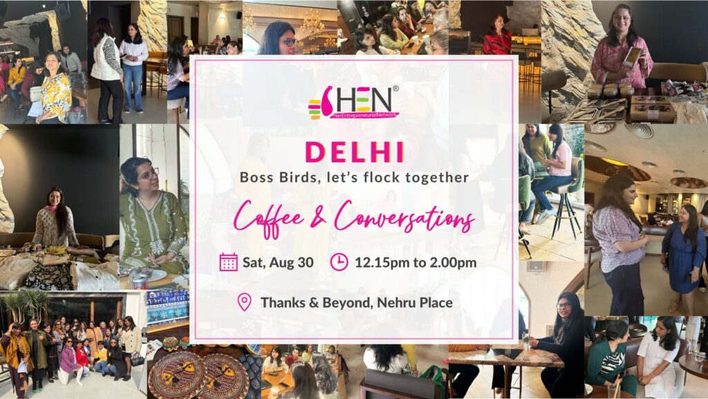 HEN Delhi Networking Meet August 2025