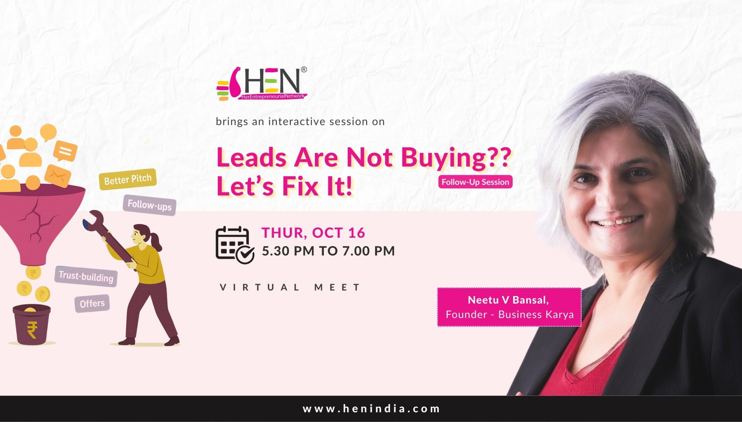 HEN India Meet - Leads Are Not Buying__ Let’s Fix It-