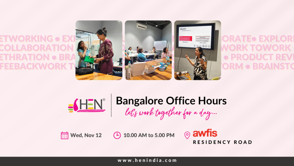 HEN Bangalore Office Hours - Nov 12